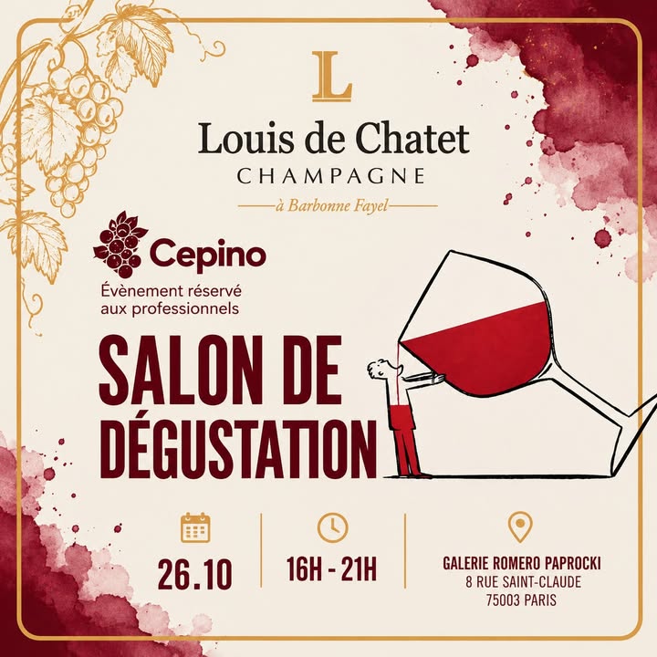 🥂 CHAMPAGNE LOUIS DE CHATET & CEPINO 🍾 ✨ Retrouvons-nous à Paris pour une nouvelle édition du Salo